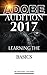 Adobe Audition 2017: Learning the Basics
