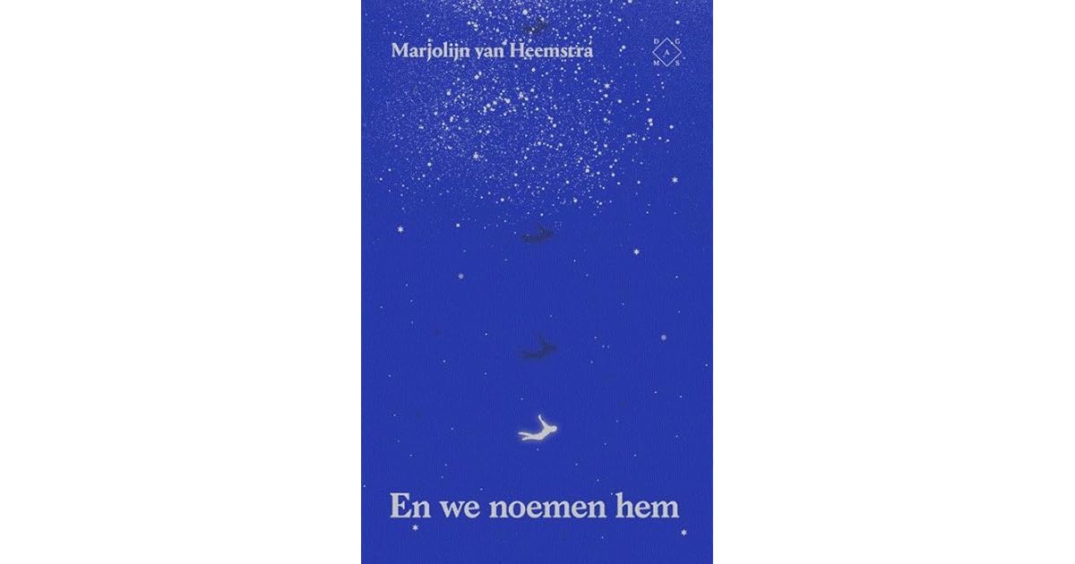 En we noemen hem by Marjolijn van Heemstra