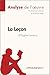 La Leçon d'Eugène Ionesco (Analyse de l'oeuvre): Analyse complète et résumé détaillé de l'oeuvre (Fiche de lecture) (French Edition)