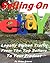 Ebay Selling: Legally Siphon Traffic From The Top Sellers To Your Product. It's a no brainer, Traffic = Sales: (selling on ebay, ebay business, ebay money, ebay reseller, selling online)