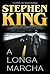 A Longa Marcha by Richard  Bachman