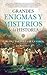 Grandes enigmas y misterios de la Historia (Spanish Edition)