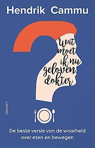 Wat moet ik nu geloven dokter?