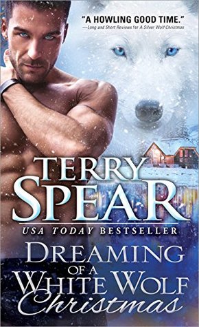 Dreaming of a White Wolf Christmas (Heart of the Wolf #23; White Wolf #2)