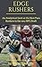 Edge Rushers by Frank Edwards