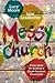 Messy Church by Lucy  Moore