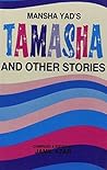 Mansha Yad's Tamasha and Other Stories