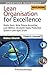 Lean Organisation for Excellence. Hoshin Kanri, Value Stream Accounting, Lean Metrics e Toyota Production System e Lean Agile Scrum: Hoshin Kanri, Value ... System e Lean Agile Scrum (Italian Edition)