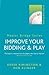 Improve Your Bidding & Play (Master Bridge Series)