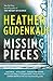 Missing Pieces by Heather Gudenkauf