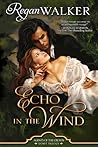 Echo in the Wind by Regan Walker