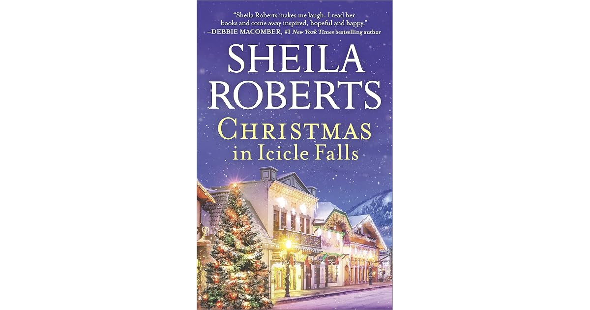 Christmas in Icicle Falls by Sheila Roberts