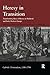 Heresy in Transition: Transforming Ideas of Heresy in Medieval and Early Modern Europe (Catholic Christendom, 1300-1700)
