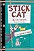 Stick Cat: Two Catch a Thief