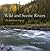 Wild and Scenic Rivers: An American Legacy