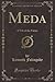 Meda: A Tale of the Future (Classic Reprint)