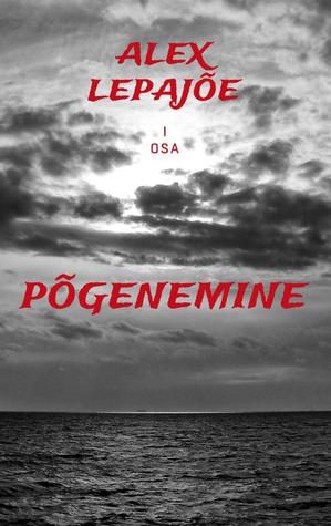 Põgenemine I osa (Hardcover)