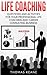 Life Coaching by Thomas Keane