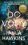 Do vody by Paula Hawkins