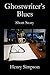 Ghostwriter's Blues: Short ...