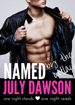 Named by the Outlaw (Kindle Edition)