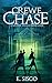 Crewe Chase and the Pearl Defender by E. Sisco