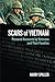 Scars of Vietnam: Personal Accounts by Veterans and Their Families