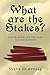 What Are The Stakes?: God M...