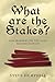 What Are The Stakes?: God Markers On The Land (Books By Steve Hemphill Book 3)