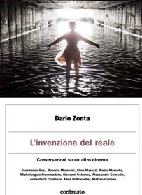 L'invenzione del reale. Conversazioni su un altro cinema