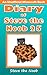Diary of Steve the Noob 25 (An Unofficial Minecraft Book) by Steve the Noob