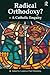 Radical Orthodoxy? - A Catholic Enquiry (Heythrop Studies in Contemporary Philosophy, Religion and Theology)
