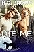 Bite Me (Pride Brothers Book 8)