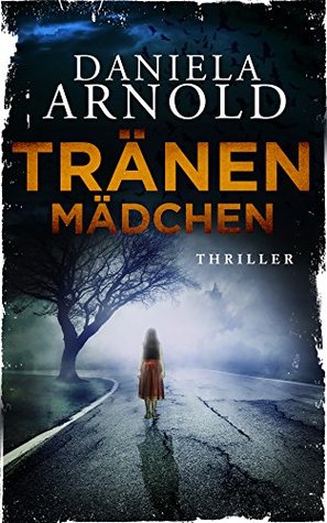 Tränenmädchen (Kindle Edition)