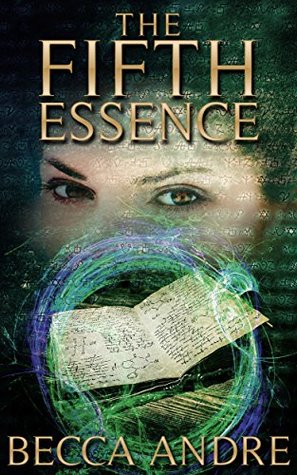 The Fifth Essence (The Final Formula, #5)