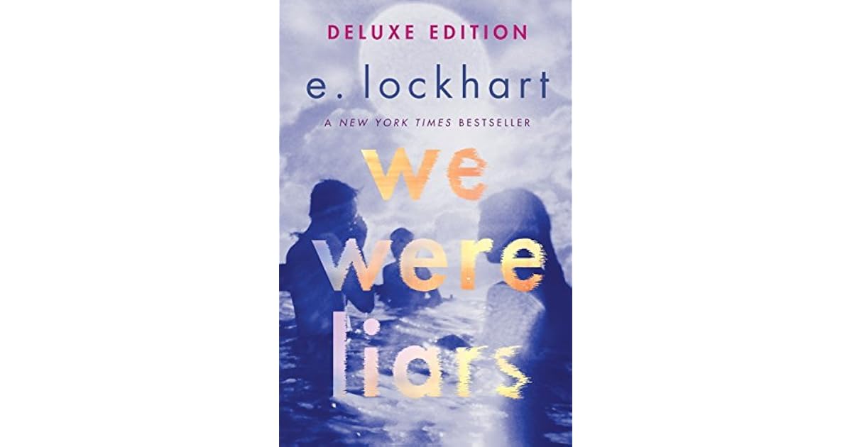 We Were Liars Deluxe Edition by E. Lockhart