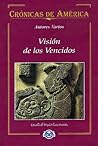Visión de los vencidos by Miguel León-Portilla