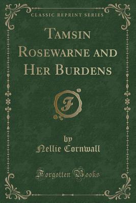 Tamsin Rosewarne and Her Burdens