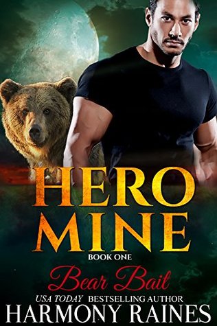 Bear Bait (Hero Mine #1)