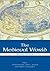 The Medieval World (Routledge Worlds)