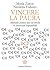 Vincere la paura by Monia Zanon