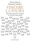 Vincere la paura:...
