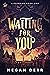 Waiting for You (Lifesworn #1)