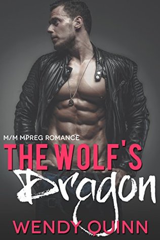 The Wolf's Dragon (Kindle Edition)