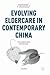 Evolving Eldercare in Contemporary China by Lin Chen