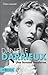 Danielle Darrieux, une femme moderne (French Edition)