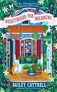 Nightshade for Warning (Enchanted Garden Mystery, #2)