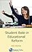 Student Role in Educational Reform