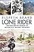 Lone Rider: The First British Woman to Motorcycle Around the World