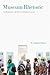 Museum Rhetoric: Building Civic Identity in National Spaces (RSA Series in Transdisciplinary Rhetoric)